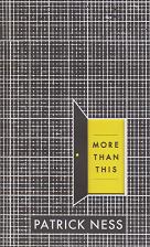 More than This by Patrick Ness
